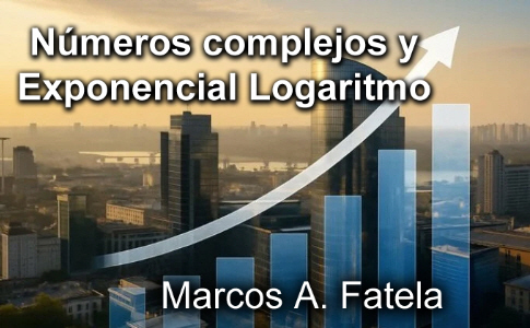 Curso de Números complejos, exponenciales y logaritmos